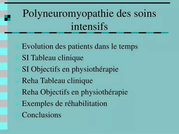 polyneuromyopathie des soins intensifs