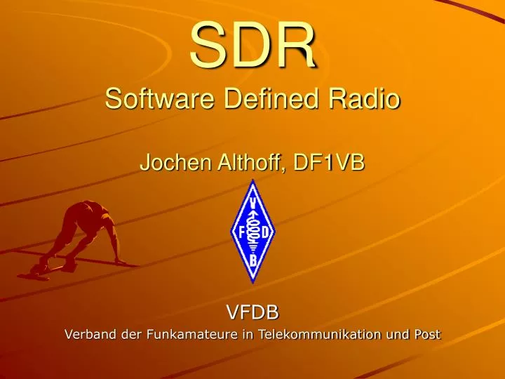 sdr software defined radio jochen althoff df1vb