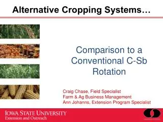 Alternative Cropping Systems…