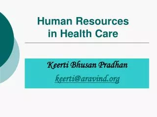 Human Resources in Health Care