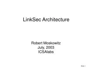 LinkSec Architecture