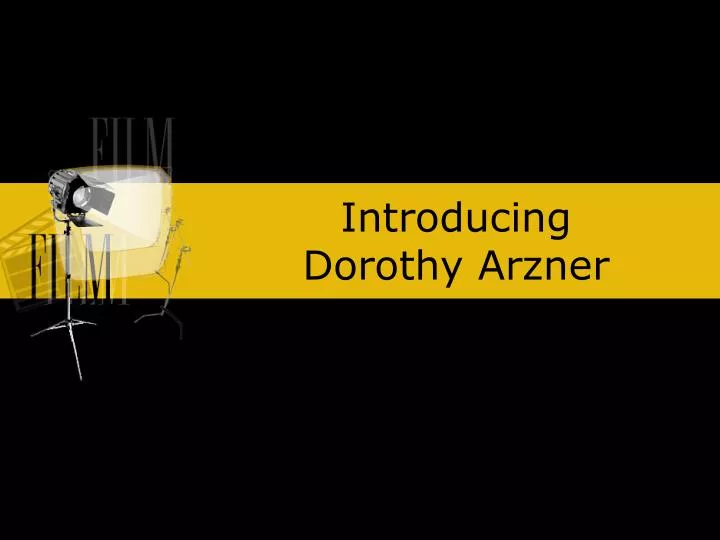 introducing dorothy arzner