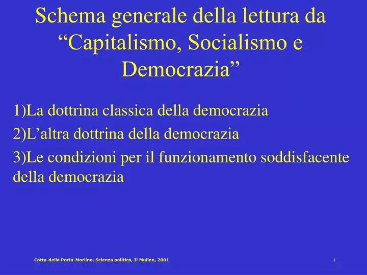 schema generale della lettura da capitalismo socialismo e democrazia
