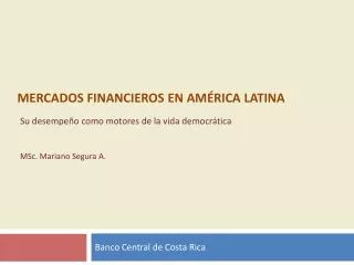 Mercados financieros en América latina