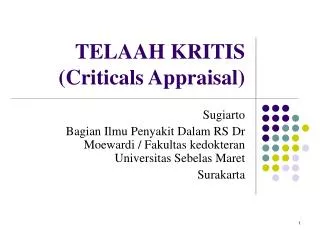 TELAAH KRITIS (Criticals Appraisal)