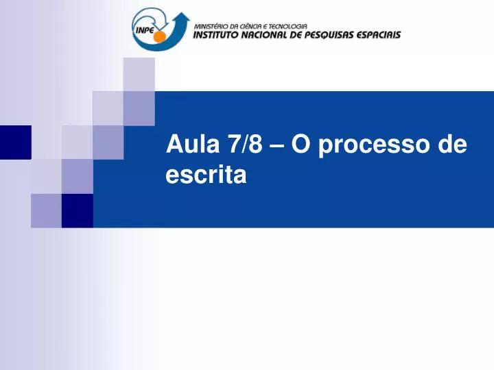 aula 7 8 o processo de escrita