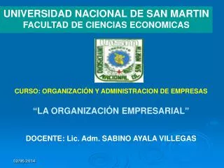UNIVERSIDAD NACIONAL DE SAN MARTIN FACULTAD DE CIENCIAS ECONOMICAS