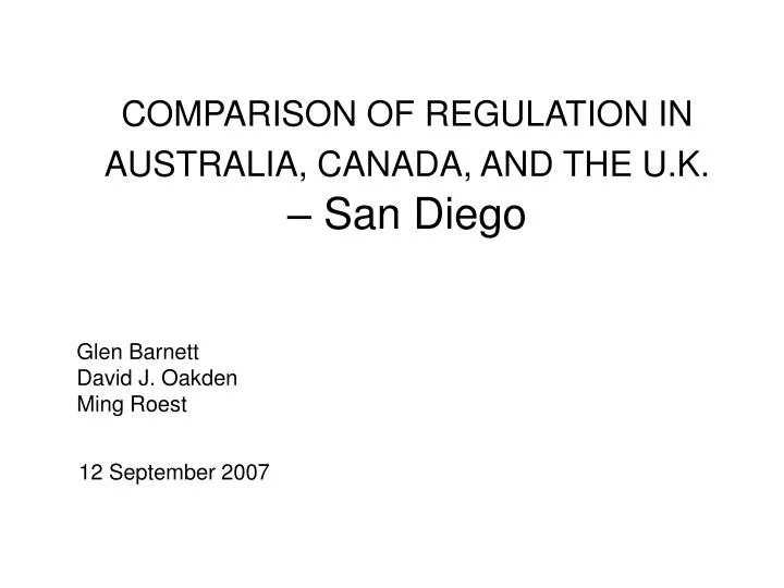 comparison of regulation in australia canada and the u k san diego