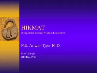 HIKMAT ( Pengenalan kepada Wisdom Literature)