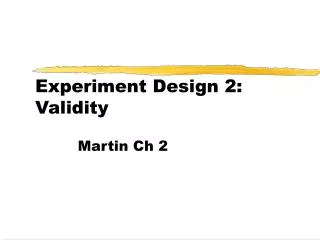 Experiment Design 2: Validity