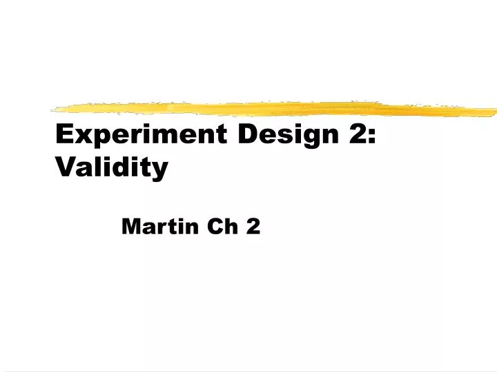 experiment design 2 validity