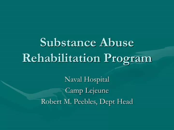 substance abuse rehabilitation program