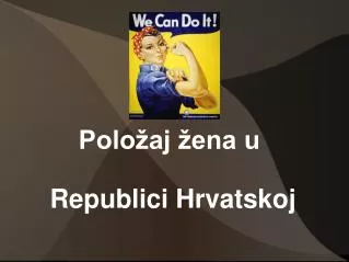 Položaj žena u Republici Hrvatskoj