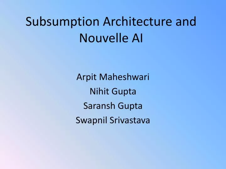 subsumption architecture and nouvelle ai