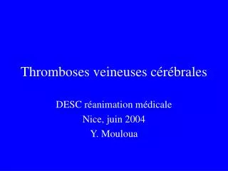 thromboses veineuses c r brales