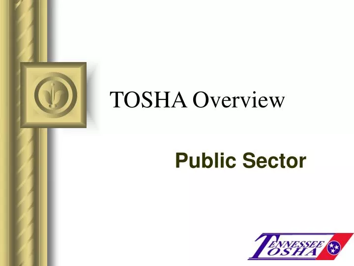 tosha overview