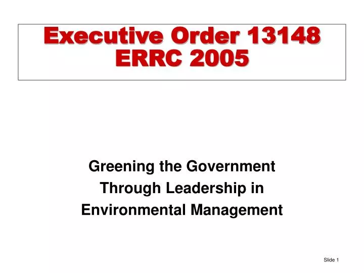 executive order 13148 errc 2005