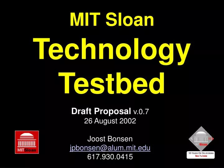 mit sloan technology testbed