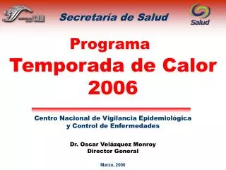 Centro Nacional de Vigilancia Epidemiológica y Control de Enfermedades