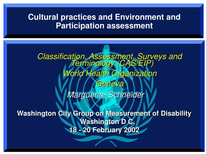 cultural practices and environment and participation assessment