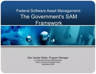 Federal Software Asset Management: The Government’s SAM Framework