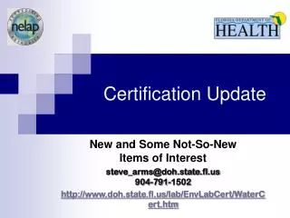 Certification Update