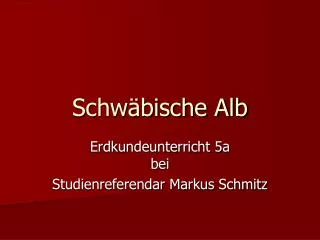 Schwäbische Alb