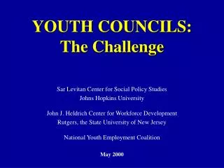 YOUTH COUNCILS: The Challenge