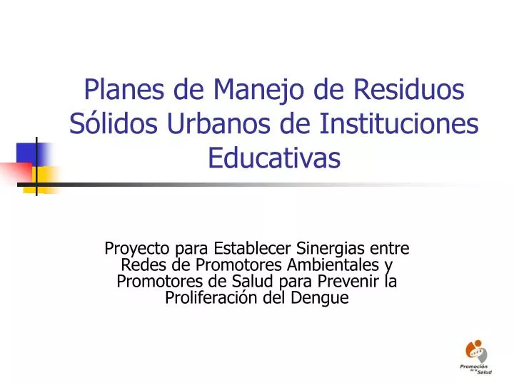 planes de manejo de residuos s lidos urbanos de instituciones educativas