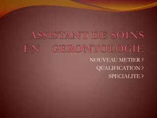 assistant de soins en gerontologie