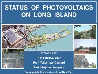 STATUS OF PHOTOVOLTAICS ON LONG ISLAND