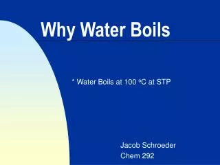 Why Water Boils