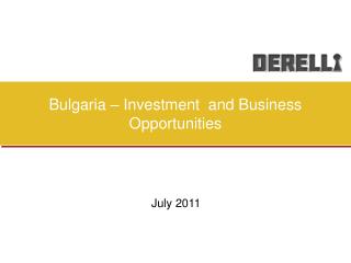 Bulgaria – Investment and Business Opportunities