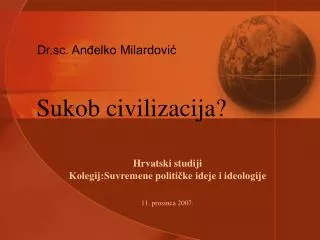 Sukob civilizacija?