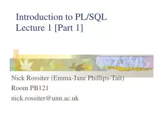 Introduction to PL/SQL Lecture 1 [Part 1]