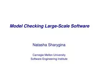 Model Checking Large-Scale Software
