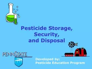 Pesticide Storage, Security, and Disposal