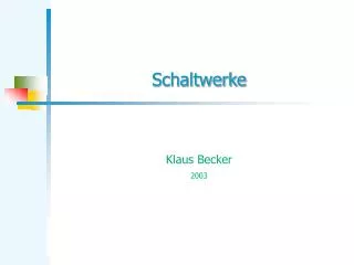 schaltwerke