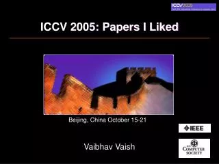 ICCV 2005: Papers I Liked
