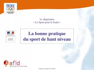 La bonne pratique du sport de haut niveau