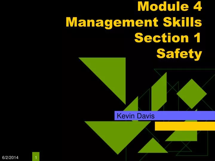 module 4 management skills section 1 safety