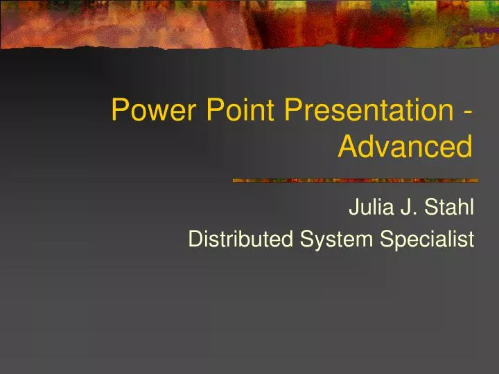 power point presentation advanced