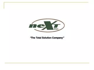 “ The Total Solution Company ”
