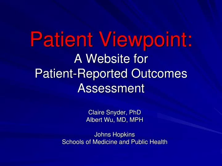 patient viewpoint a website for patient reported outcomes assessment