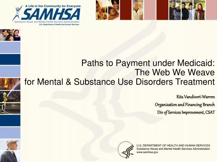 paths to payment under medicaid the web we weave for mental substance use disorders treatment