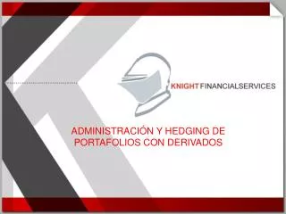 administraci n y hedging de portafolios con derivados