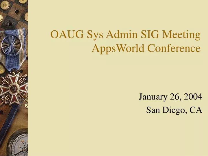 oaug sys admin sig meeting appsworld conference