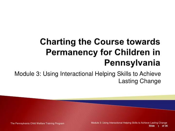 charting the course towards permanency for children in pennsylvania
