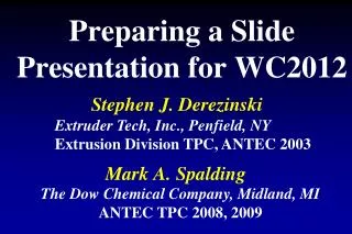 Preparing a Slide Presentation for WC2012