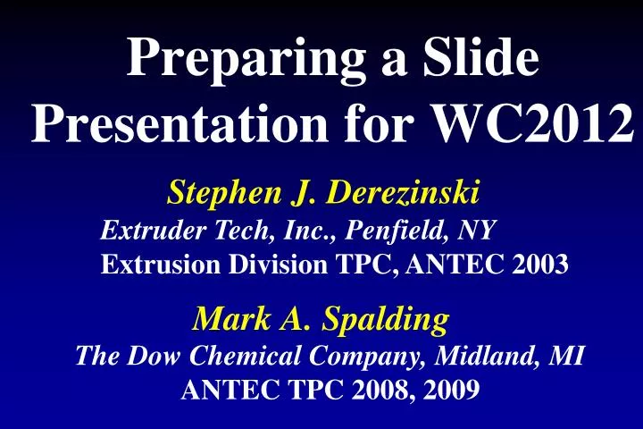 preparing a slide presentation for wc2012